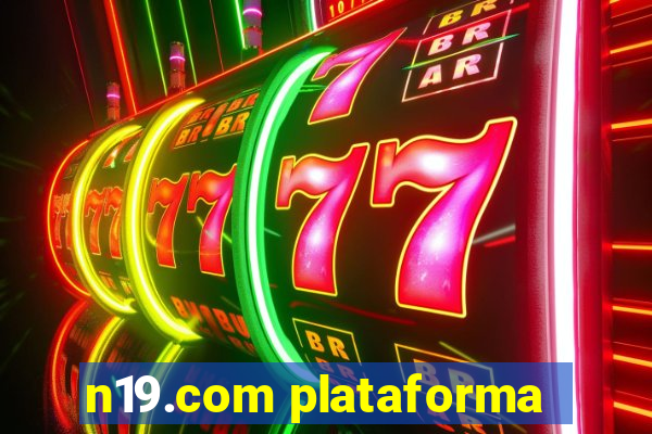 n19.com plataforma